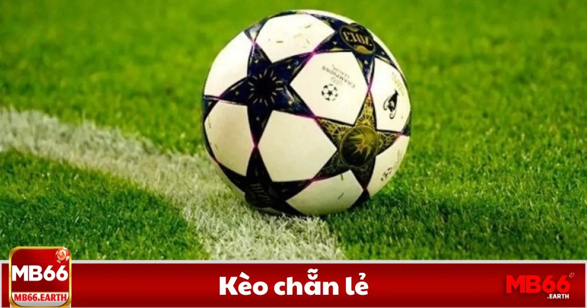 Kèo Chẵn Lẻ - Cách Đặt Cược Và Chiến Thuật Hiệu Quả 2 Kèo chẵn lẻ là gì? Cách thức hoạt động