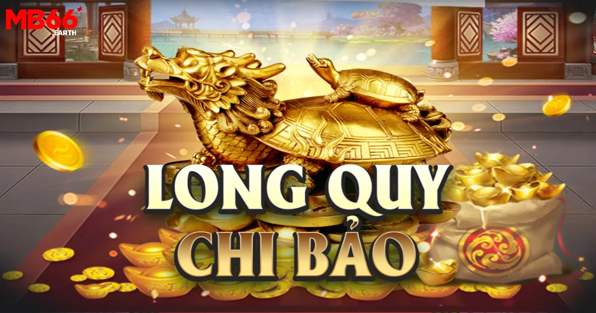 Nổ Hũ Long Quy Chi Bảo – Dễ Trúng Jackpot Tại Nhà Cái MB66 3 Khám phá tính năng bonus được cung cấp trong game